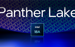 Intel Panther Lake要推迟到明年上市！18A工艺成关键！